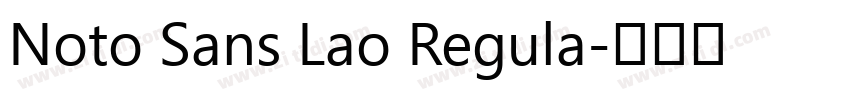Noto Sans Lao Regula字体转换